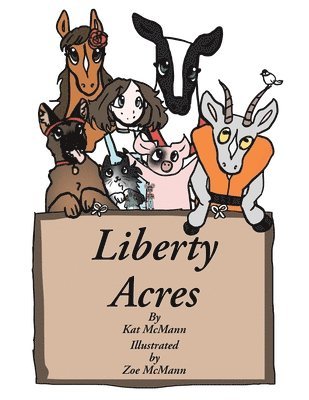 Kat McMann - Liberty Acres, Häftad. Tillgänglighet: Lägg i varukorg