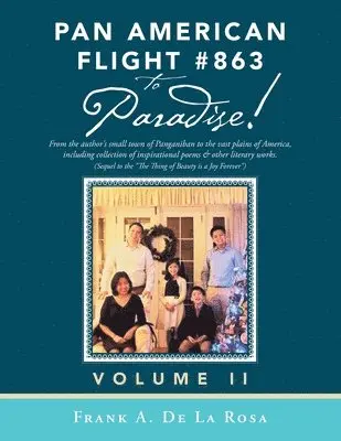 Frank A De La Rosa - Pan American Flight #863 to Paradise!, Häftad. Tillgänglighet: Lägg i varukorg