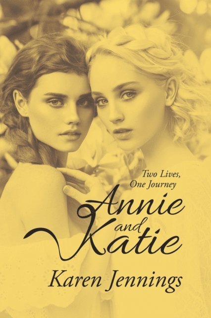 Karen Jennings - Annie and Katie, E-bok