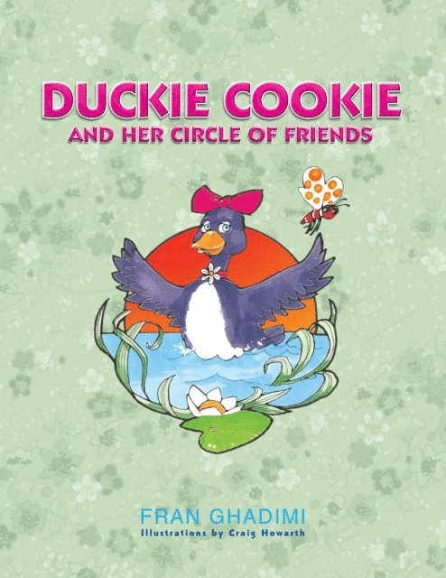Fran Ghadimi - Duckie Cookie and Her Circle of Friends, E-bok