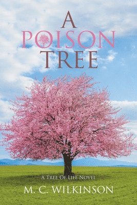 M C Wilkinson - Poison Tree, Häftad