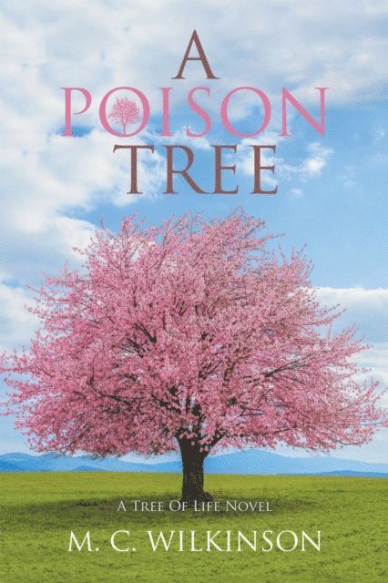M. C. Wilkinson - Poison Tree, E-bok
