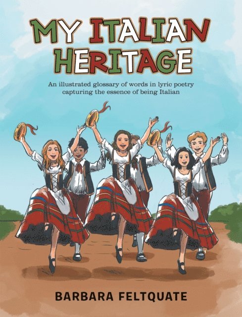 Barbara Feltquate - My Italian Heritage, E-bok. Tillgänglighet: Lägg i varukorg