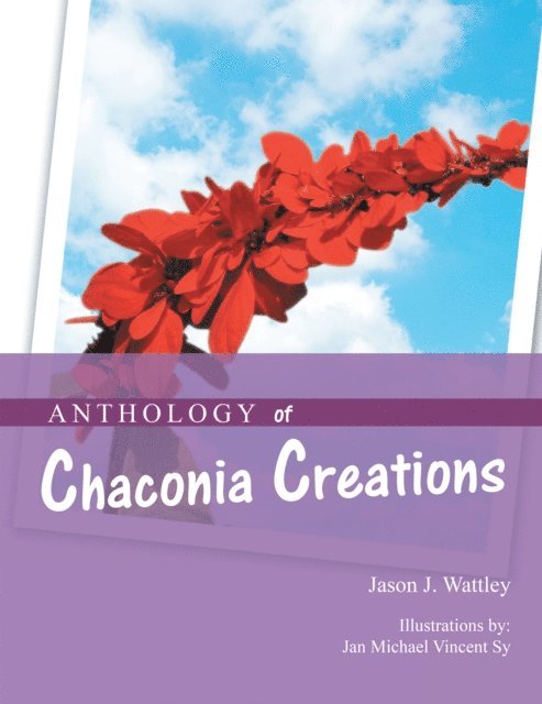 Jason J. Wattley - Anthology of Chaconia Creations, E-bok. Tillgänglighet: Lägg i varukorg