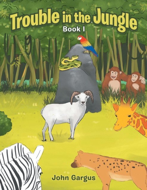 John Gargus - Trouble in the Jungle, E-bok