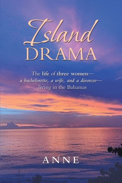 Anne - Island Drama, E-bok