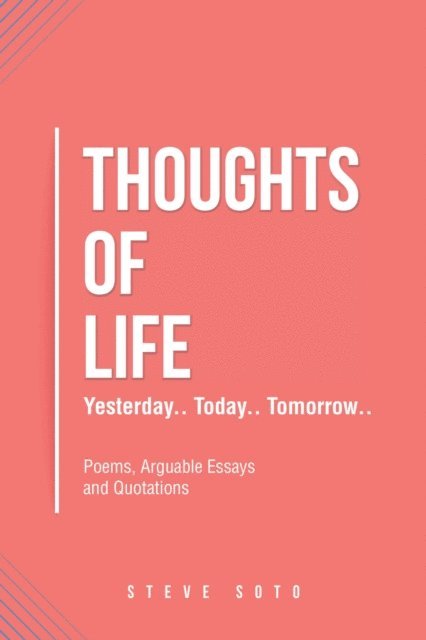 Steve Soto - Thoughts of Life, E-bok. Tillgänglighet: Lägg i varukorg