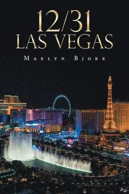 Maelyn Bjork - 12/31 Las Vegas, Häftad. Tillgänglighet: Lägg i varukorg