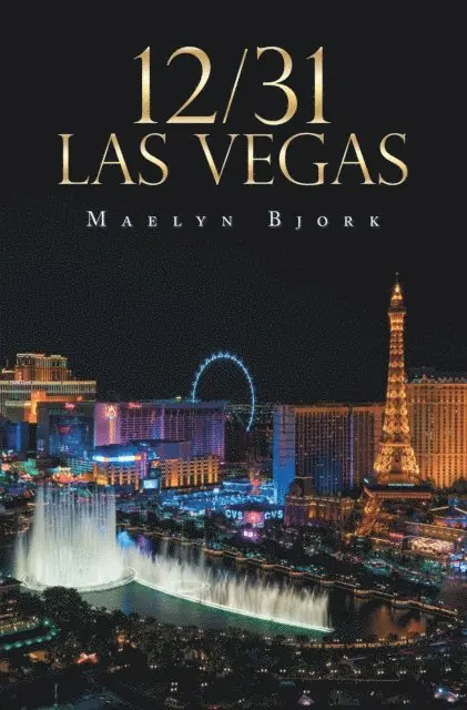 Maelyn Bjork - 12/31 Las Vegas, E-bok. Tillgänglighet: Lägg i varukorg