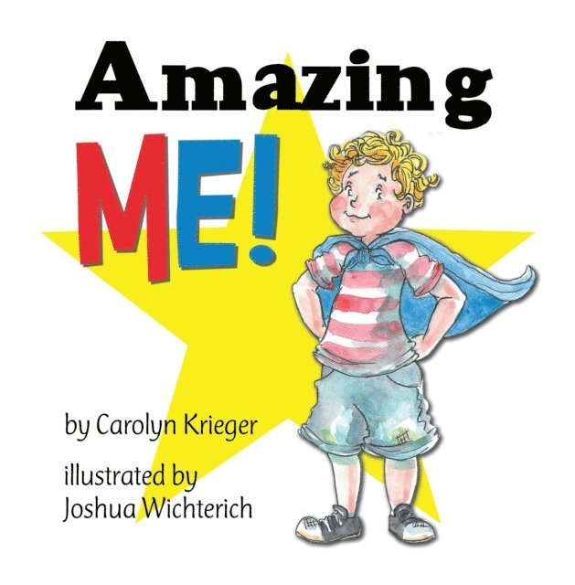 Carolyn Krieger - Amazing Me!, E-bok