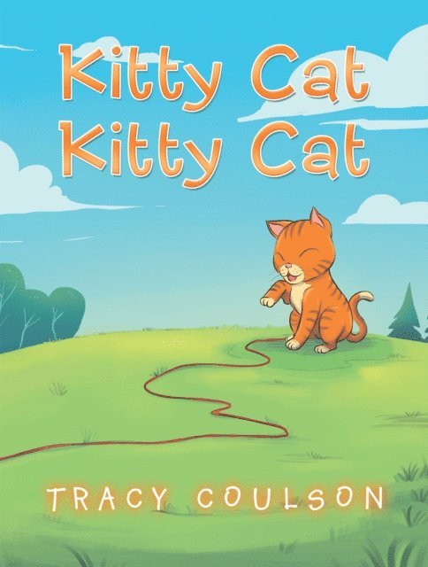 Tracy Coulson - Kitty Cat Kitty Cat, E-bok. Tillgänglighet: Lägg i varukorg