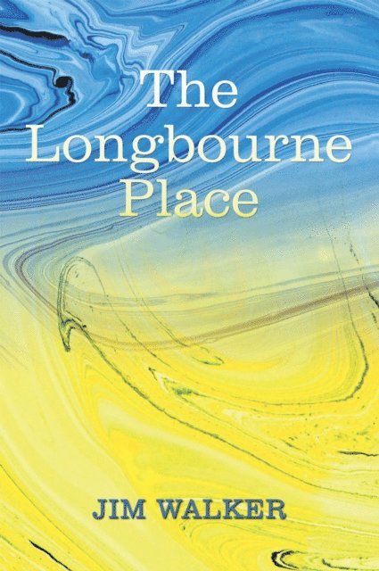 Jim Walker - Longbourne Place, E-bok