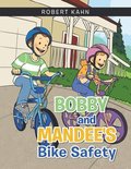 Bobby and Mandee's Bike Safety