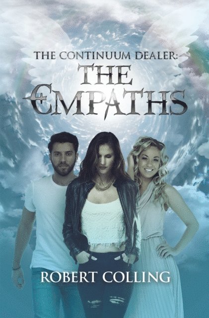 Robert Colling - Continuum Dealer: the Empaths, E-bok