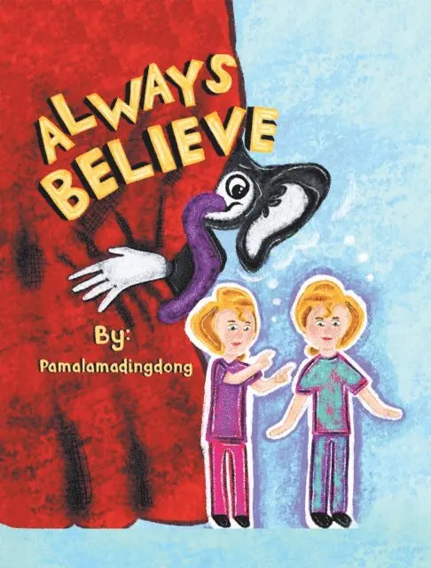 Pamalamadingdong - Always Believe, E-bok. Tillgänglighet: Lägg i varukorg