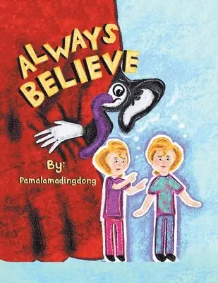 Pamalamadingdong - Always Believe, Häftad. Tillgänglighet: Lägg i varukorg