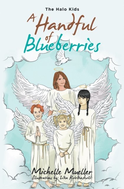 Michelle Mueller - Handful of Blueberries, E-bok