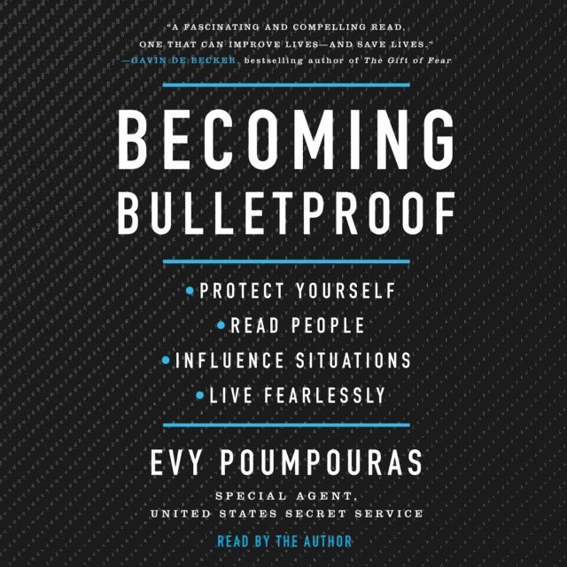 Evy Poumpouras - Becoming Bulletproof, Ljudbok