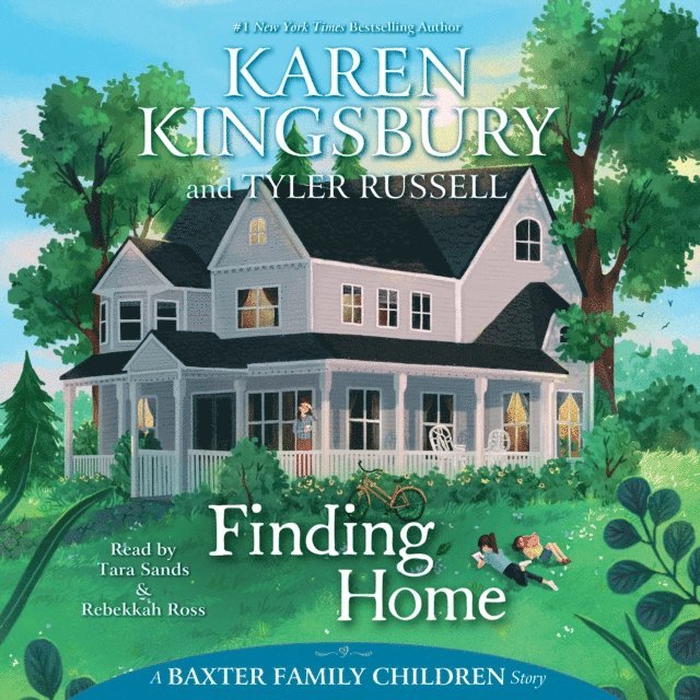 Karen Kingsbury - Finding Home, Ljudbok