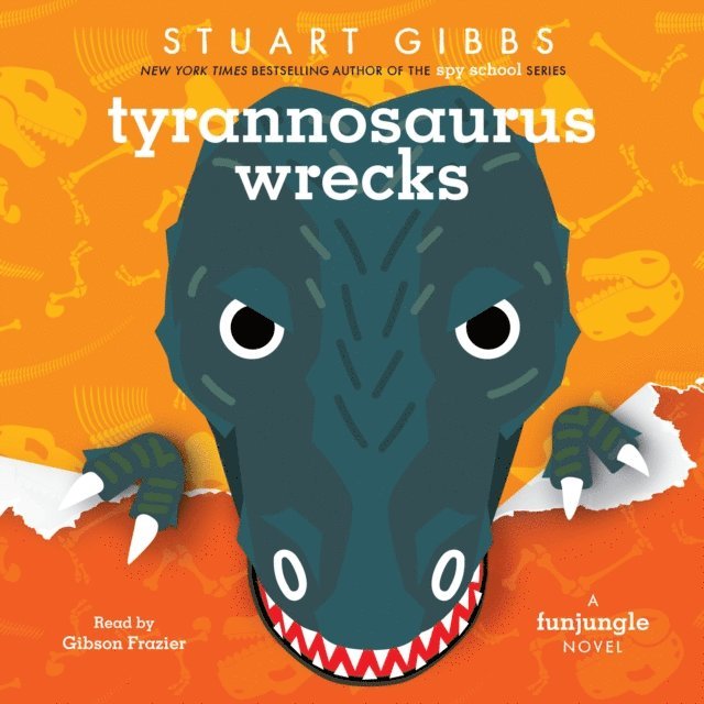 Stuart Gibbs - Tyrannosaurus Wrecks, Ljudbok