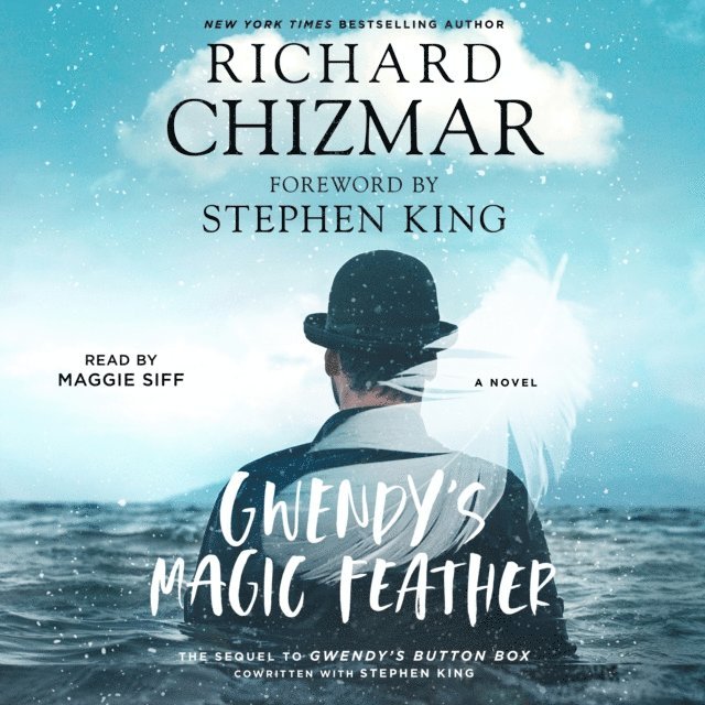 Richard Chizmar - Gwendy's Magic Feather, Ljudbok