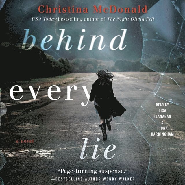 Christina McDonald - Behind Every Lie, Ljudbok
