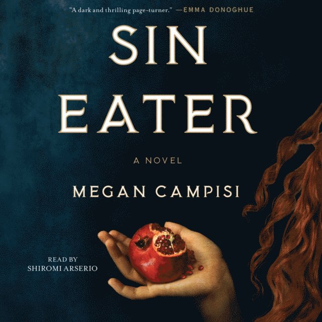 Megan Campisi - Sin Eater, Ljudbok