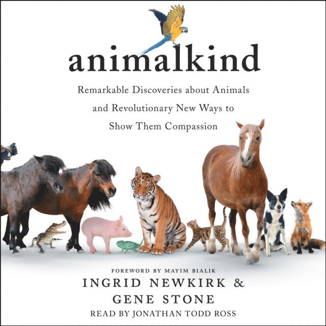 Gene Stone, Ingrid Newkirk - Animalkind, Ljudbok