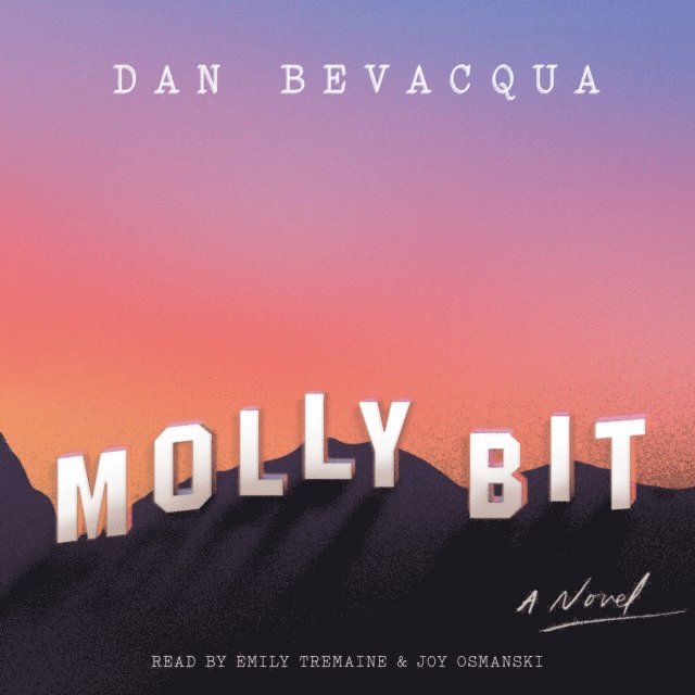 Dan Bevacqua - Molly Bit, Ljudbok