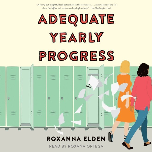 Roxanna Elden - Adequate Yearly Progress, Ljudbok