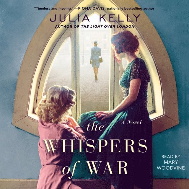 Julia Kelly - Whispers of War, Ljudbok