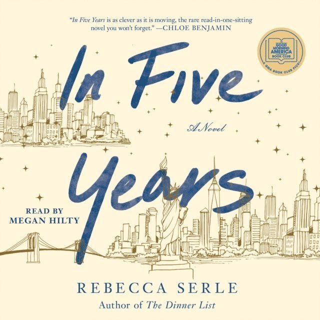 Rebecca Serle - In Five Years, Ljudbok