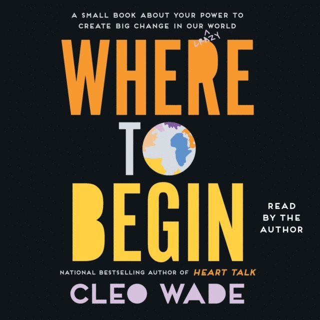 Cleo Wade - Where to Begin, Ljudbok