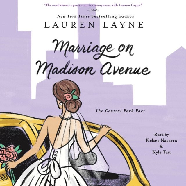 Lauren Layne - Marriage on Madison Avenue, Ljudbok