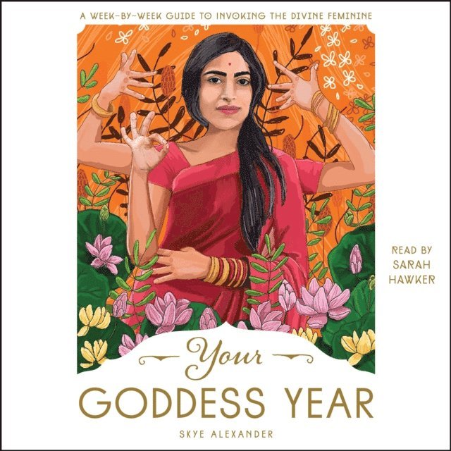 Skye Alexander - Your Goddess Year, Ljudbok