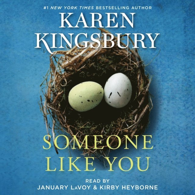 Karen Kingsbury - Someone Like You, Ljudbok