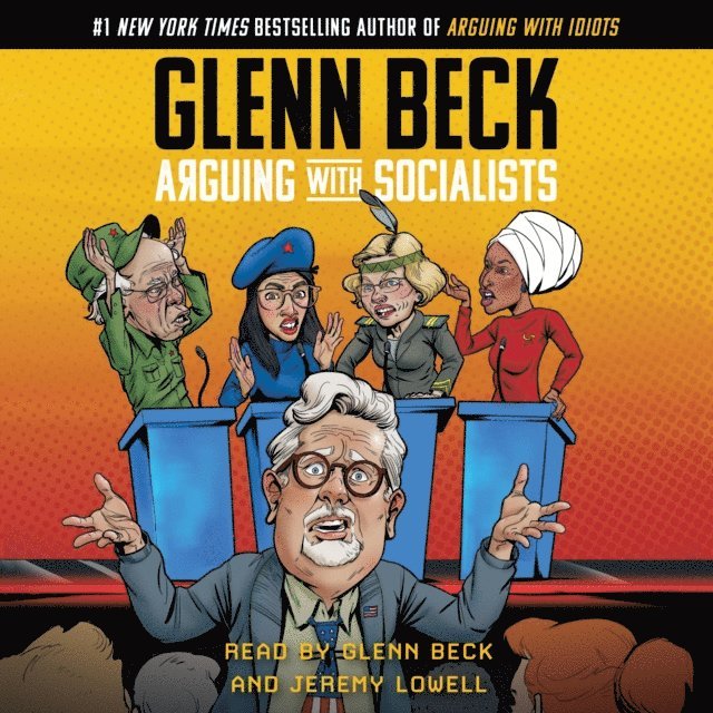 Glenn Beck - Arguing with Socialists, Ljudbok