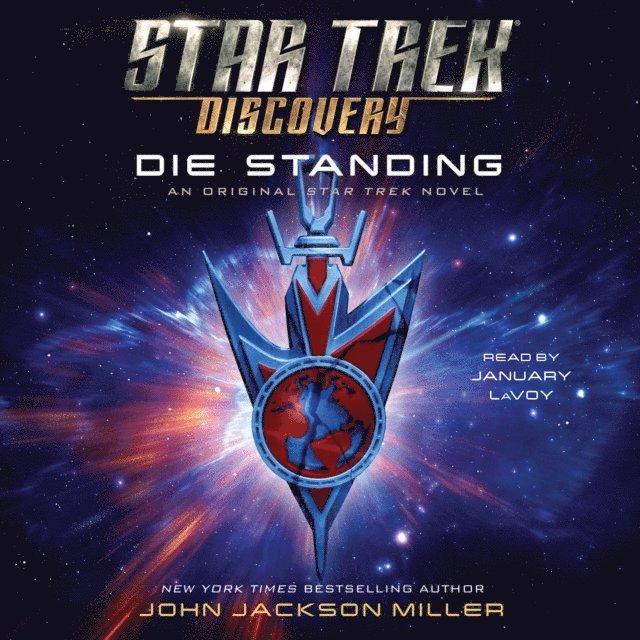 John Jackson Miller - Star Trek: Discovery: Die Standing, Ljudbok