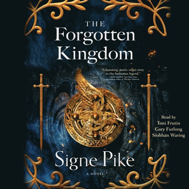 Signe Pike - Forgotten Kingdom, Ljudbok