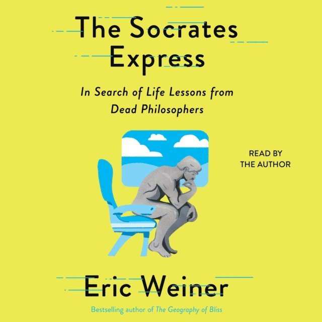 Eric Weiner - Socrates Express, Ljudbok