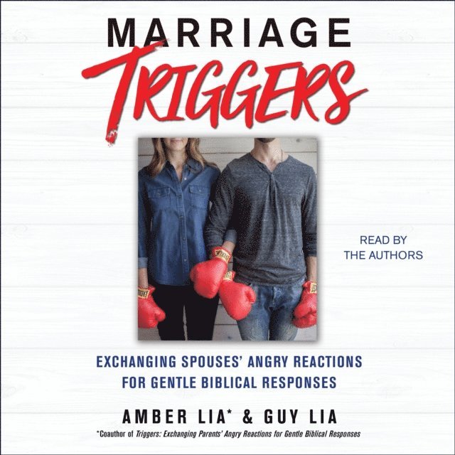 Guy Lia, Amber Lia - Marriage Triggers, Ljudbok. Tillgänglighet: Lägg i varukorg