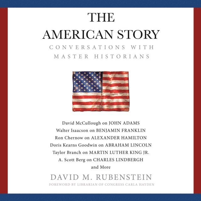 David M. Rubenstein - American Story, Ljudbok