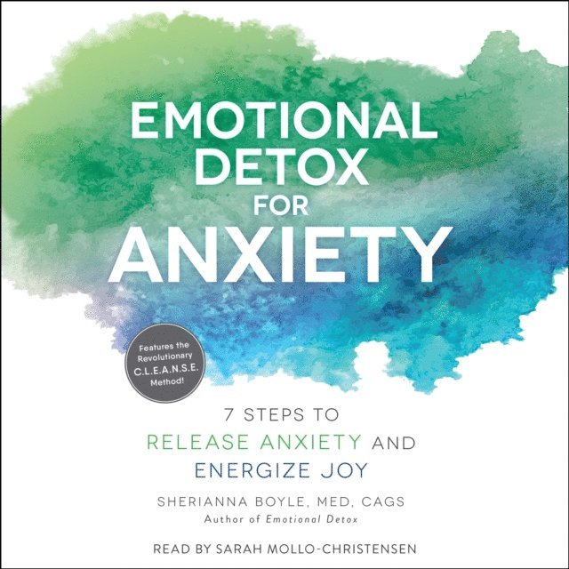 Sherianna Boyle - Emotional Detox for Anxiety, Ljudbok