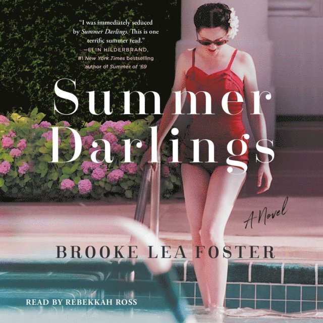 Brooke Lea Foster - Summer Darlings, Ljudbok