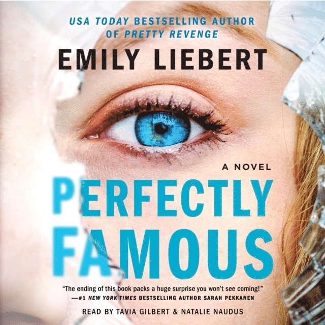 Emily Liebert - Perfectly Famous, Ljudbok