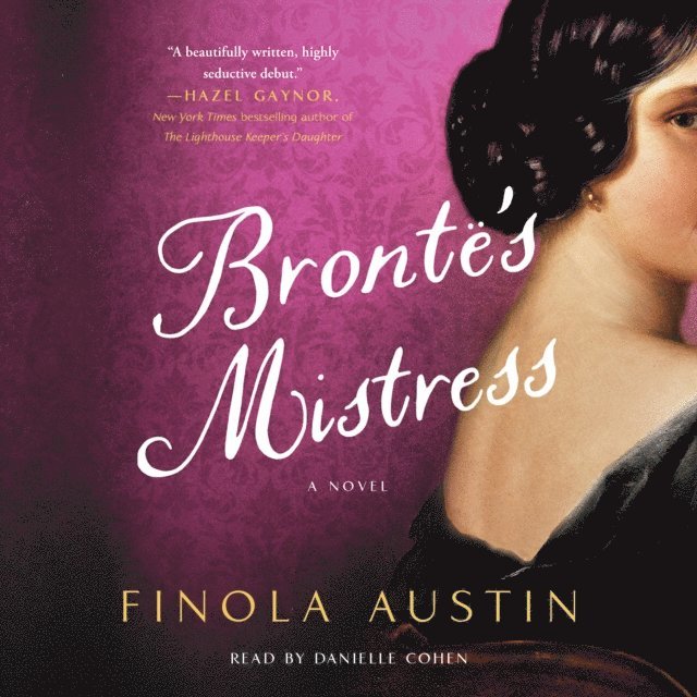 Finola Austin - Bronte's Mistress, Ljudbok