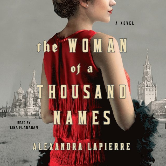 Alexandra Lapierre - Woman of a Thousand Names, Ljudbok
