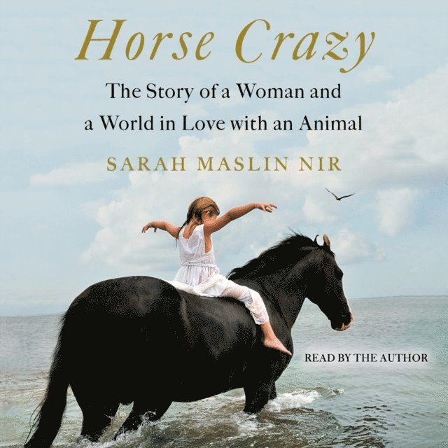 Sarah Maslin Nir - Horse Crazy, Ljudbok