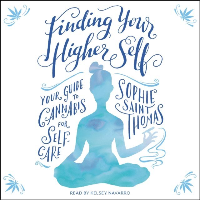 Sophie Saint Thomas - Finding Your Higher Self, Ljudbok