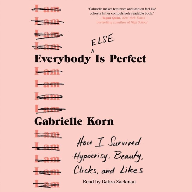 Gabrielle Korn - Everybody (Else) Is Perfect, Ljudbok